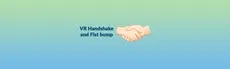 VR Handshake and Fist bump hero image