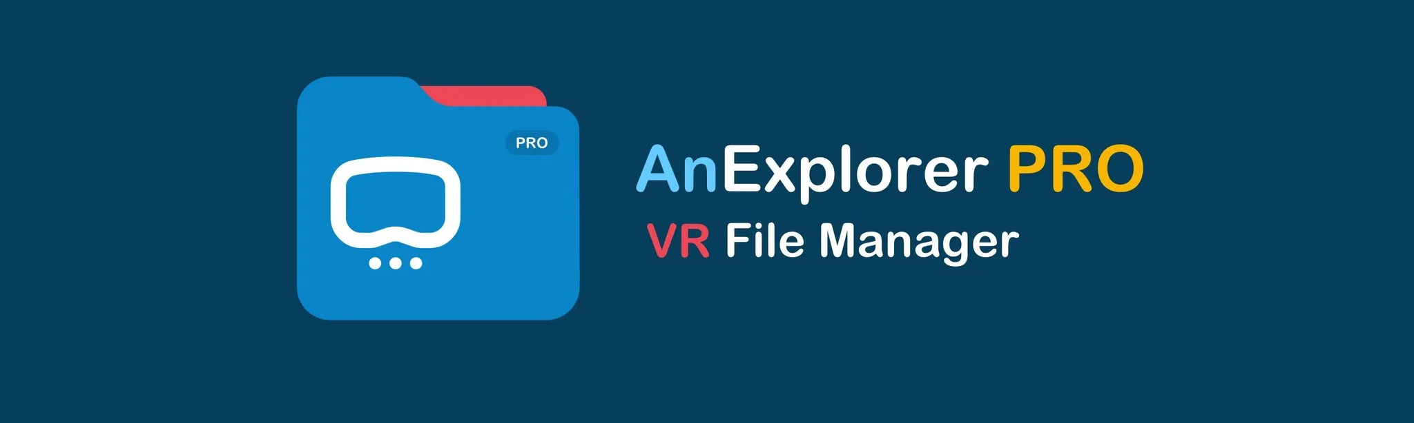 AnExplorer VR File Manager Pro