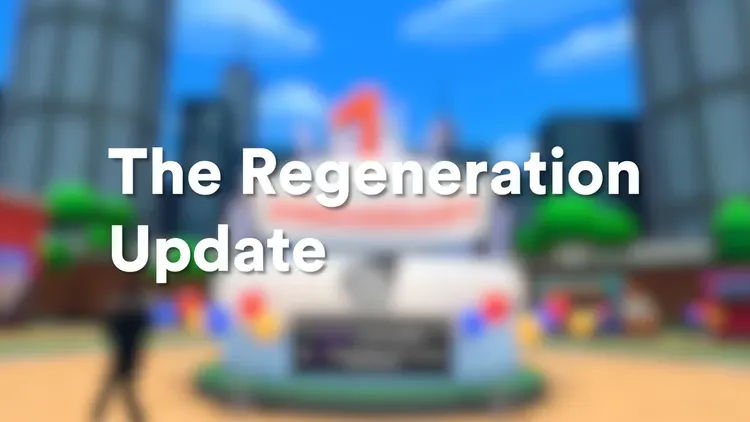 Developer update image for The Regeneration Update is Live | Happy One Year Anniversary!