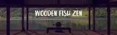 Wooden Fish Zen hero image
