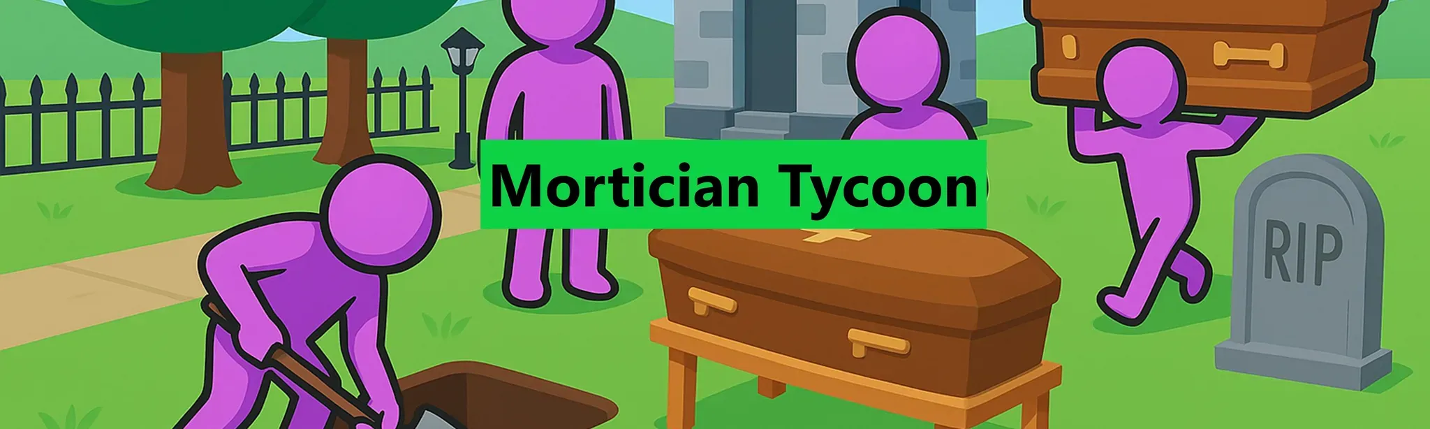 Mortician Tycoon