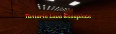 Tamarin Lava Escapists hero image