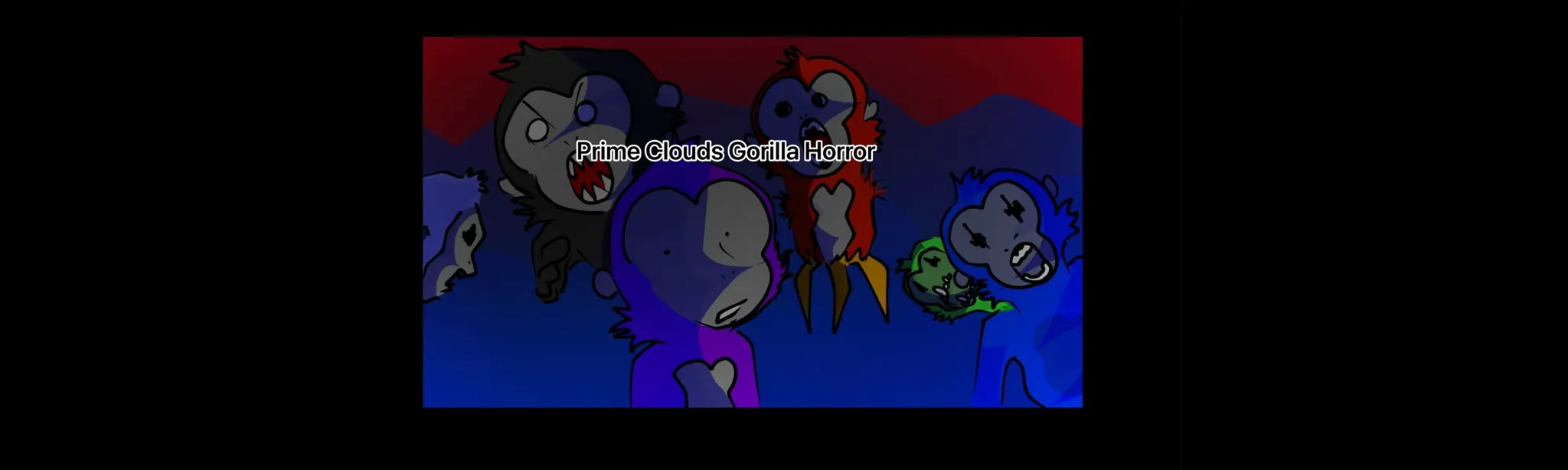 Prime Clouds Gorilla Horror