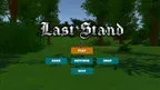 Last Stand screenshot 1