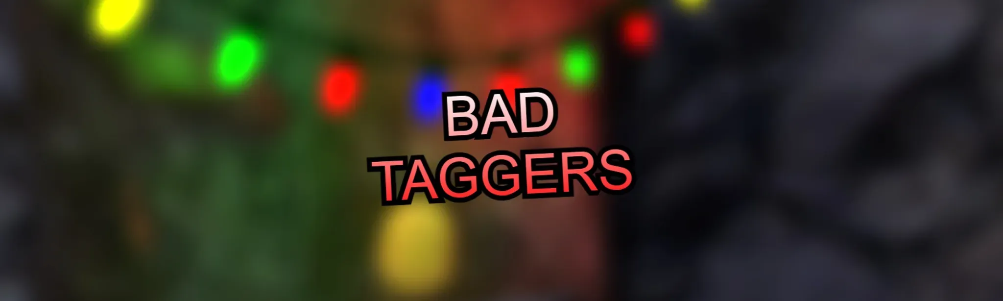 Bad Taggers