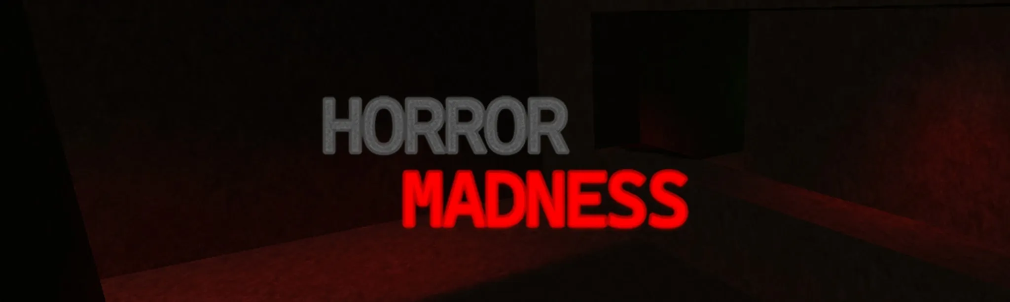 Horror Madness!