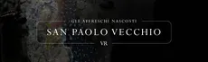 San Paolo Vecchio - Hidden Frescoes hero image
