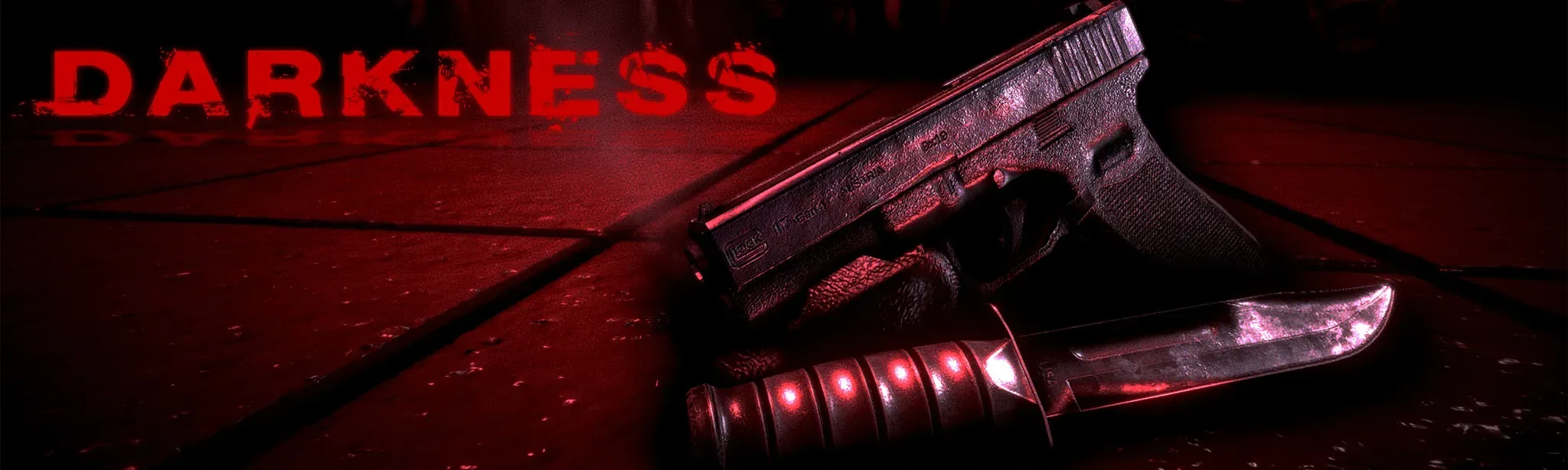 DARKNESS