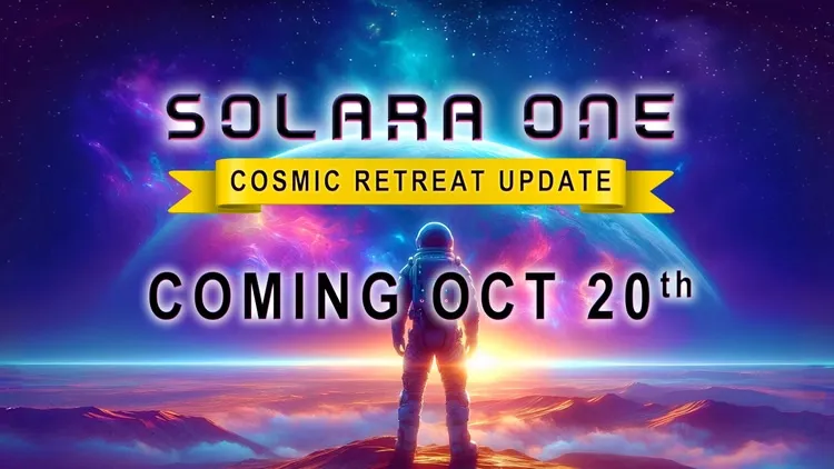Developer update image for Solara One: Cosmic Retreat Update | Coming Oct 24