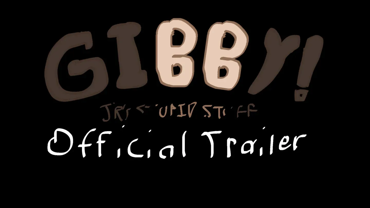 Gibby! trailer 0