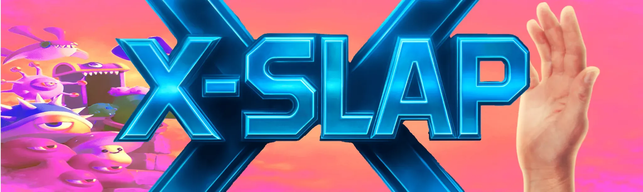 X-Slap Early Access