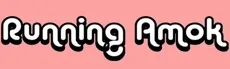 Running Amok hero image