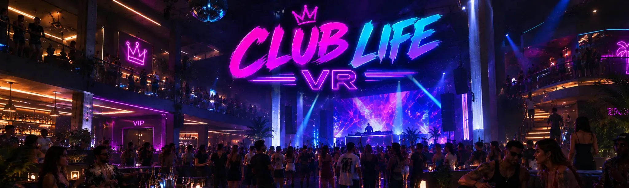 Club Life VR
