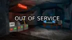 OUT OF SERVICE screenshot 5