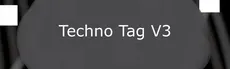 Techno Tag V3 hero image