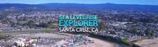 Sea Level Rise Explorer Santa Cruz hero image