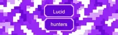 Lucid Hunters hero image