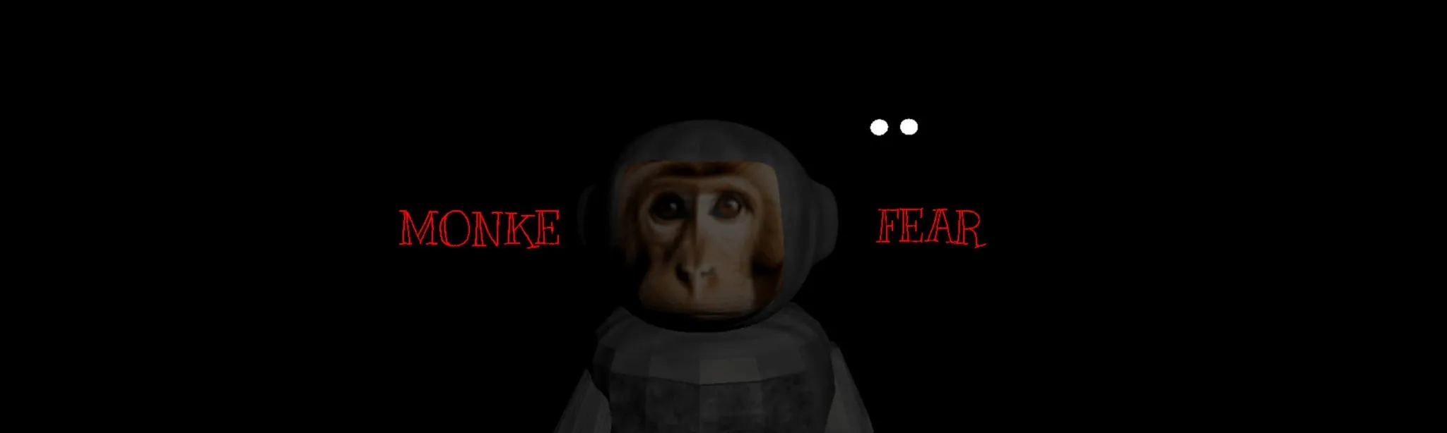 Monke Fear
